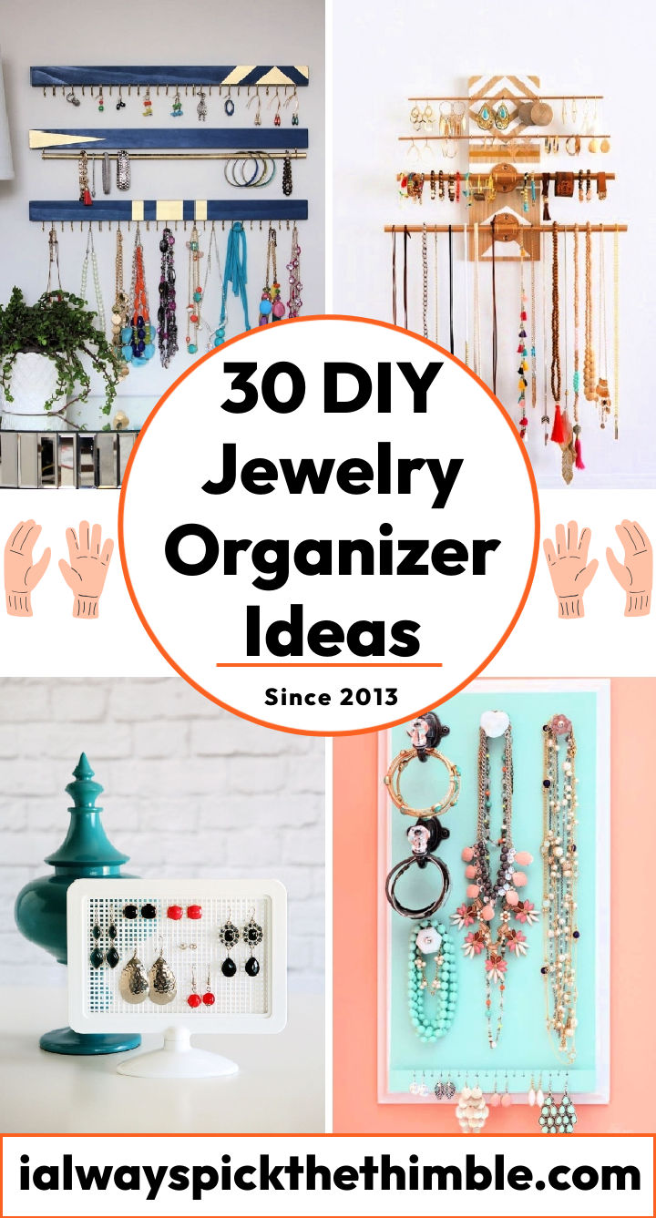 30 DIY Jewelry Organizer Ideas: Make a Jewelry Holder