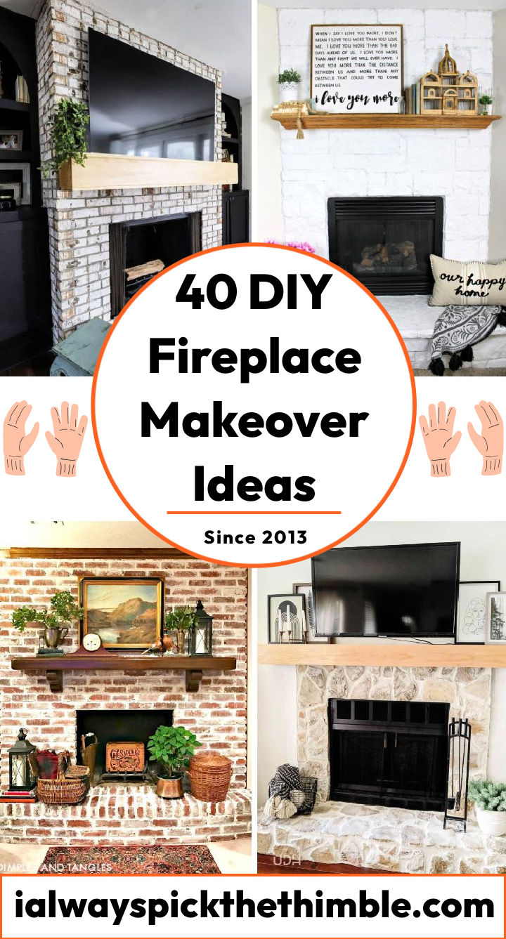 40 DIY Fireplace Makeover Ideas: Easy Fireplace Remodel